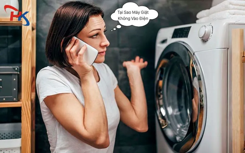 Tại Sao Máy Giặt Không Vào Điện