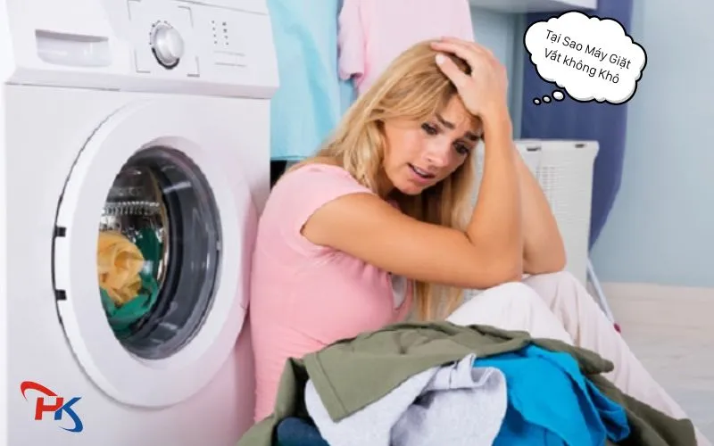 Tại Sao Máy Giặt Vắt Không Khô