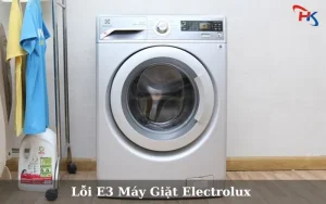 Lỗi E3 Máy Giặt Electrolux