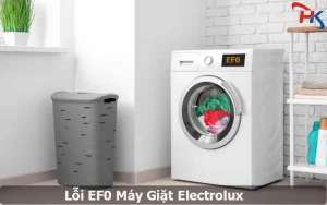 Lỗi Ef0 Máy Giặt Electrolux