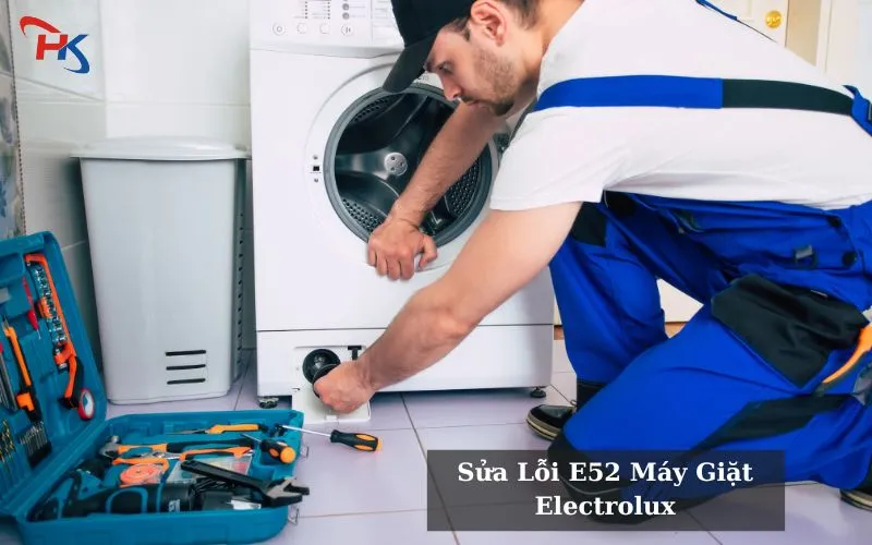 Sửa Lỗi E52 Máy Giặt Electrolux