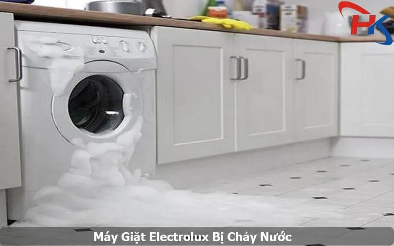 Máy Giặt Electrolux Bị Chảy Nước