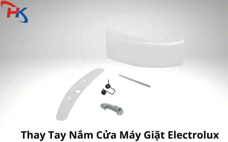 Thay Tay Nắm Cửa Máy Giặt Electrolux