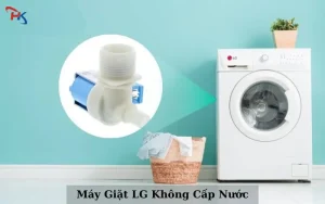 Máy Giặt LG Không Cấp Nước